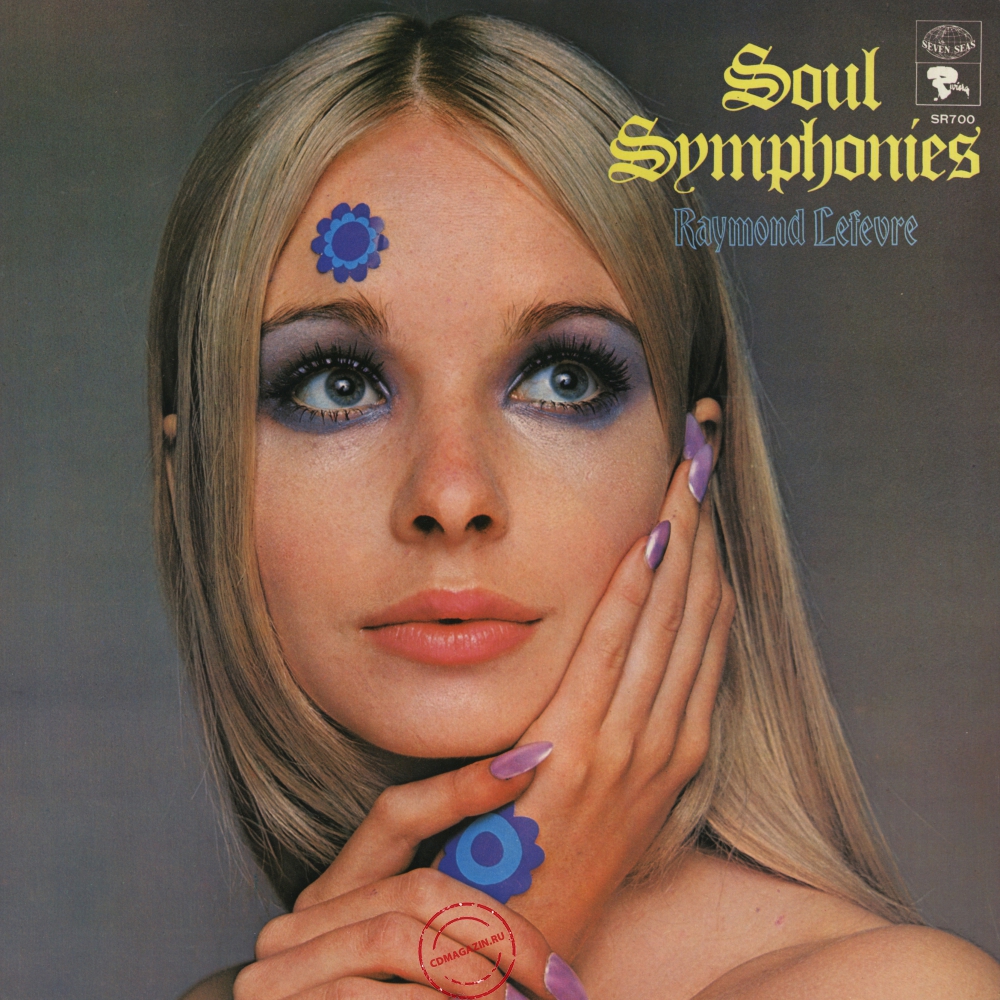 Оцифровка винила: Raymond Lefevre (1971) Soul Symphonies Оцифровка винила: Raymond Lefevre (1971) Soul Symphonies