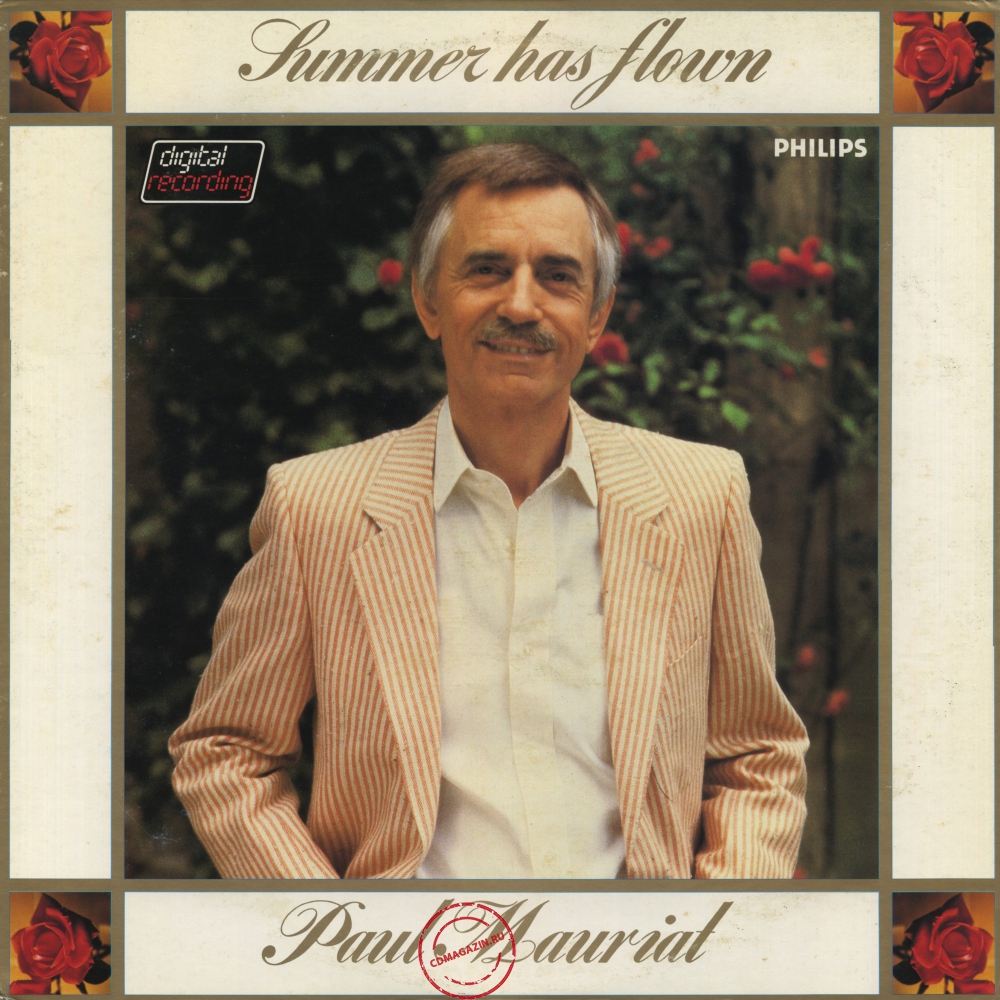 Оцифровка винила: Paul Mauriat (1983) Summer Has Flown Оцифровка винила: Paul Mauriat (1983) Summer Has Flown