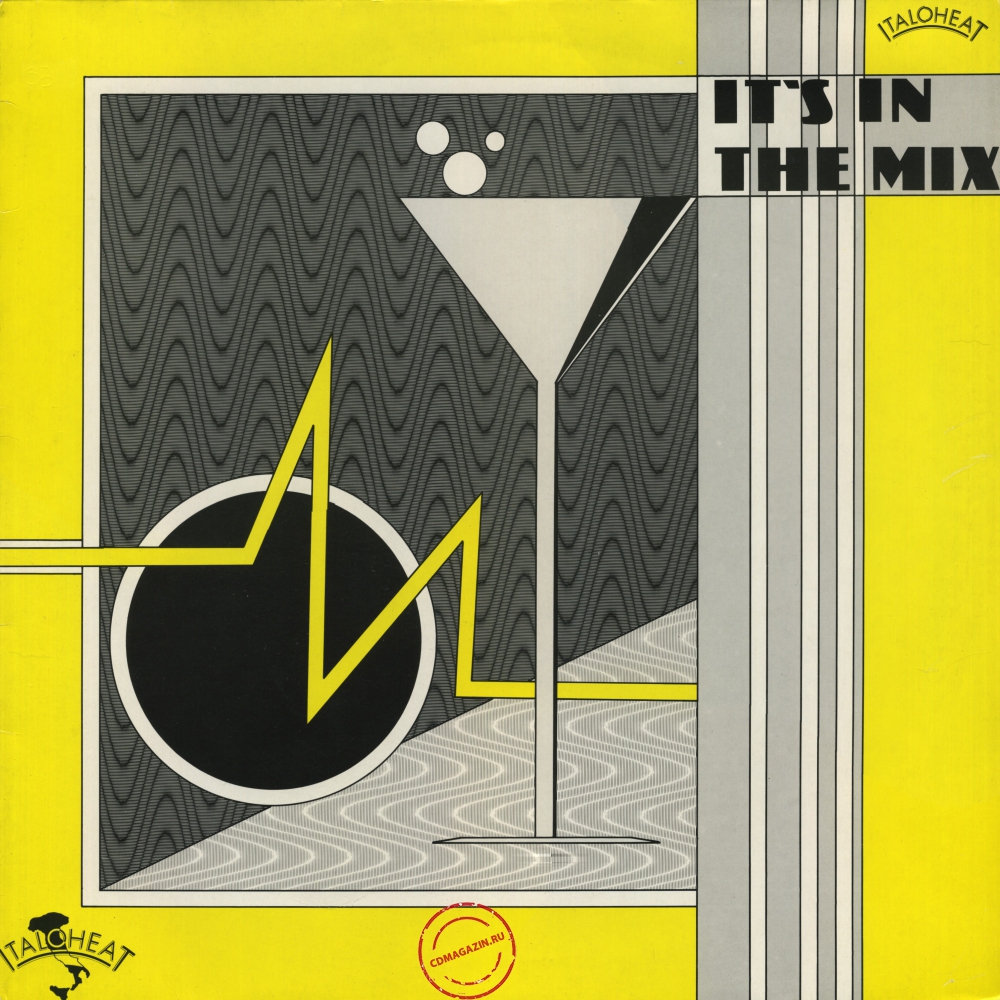 Оцифровка винила: VA It's In The Mix (1985) Vol. 1