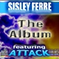 MP3 альбом: Attack feat. Sisley Ferre (1989) THE ALBUM