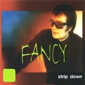MP3 альбом: Fancy (2000) STRIP DOWN MP3 альбом: Fancy (2000) STRIP DOWN