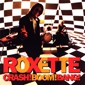MP3 альбом: Roxette (1994) CRASH ! BOOM ! BANG ! MP3 альбом: Roxette (1994) CRASH ! BOOM ! BANG !