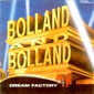 MP3 альбом: Bolland & Bolland (1991) DREAM FACTORY MP3 альбом: Bolland & Bolland (1991) DREAM FACTORY