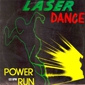 MP3 альбом: Laser Dance (1987) POWER RUN (Single) MP3 альбом: Laser Dance (1987) POWER RUN (Single)