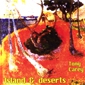 MP3 альбом: Tony Carey (2004) ISLAND & DESERTS MP3 альбом: Tony Carey (2004) ISLAND & DESERTS