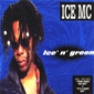 MP3 альбом: ICE MC (1994) ICE`N`GREEN