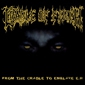 MP3 альбом: Cradle Of Filth (1999) FROM THE CRADLE TO ENSLAVE (EP) MP3 альбом: Cradle Of Filth (1999) FROM THE CRADLE TO ENSLAVE (EP)