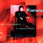 MP3 альбом: Fancy (2000) WE CAN MOVE A MOUNTAIN (Single) MP3 альбом: Fancy (2000) WE CAN MOVE A MOUNTAIN (Single)