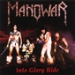 MP3 альбом: Manowar (1983) INTO GLORY RIDE MP3 альбом: Manowar (1983) INTO GLORY RIDE