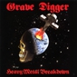 MP3 альбом: Grave Digger (2) (1984) HEAVY METAL BREAKDOWN MP3 альбом: Grave Digger (2) (1984) HEAVY METAL BREAKDOWN