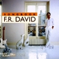 MP3 альбом: F.R. David (2003) SONGBOOK