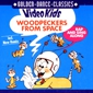 MP3 альбом: Video Kids (2000) WOODPECKERS FROM SPACE-THE SINGLES
