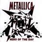 MP3 альбом: Metallica (1996) HERO OF THE DAY (Single) MP3 альбом: Metallica (1996) HERO OF THE DAY (Single)