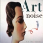 MP3 альбом: Art Of Noise (1987) IN NO SENSE ? NONSENSE !