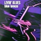 MP3 альбом: Livin' Blues (1976) BLUE BREEZE MP3 альбом: Livin' Blues (1976) BLUE BREEZE