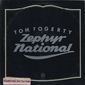 MP3 альбом: Tom Fogerty (1974) ZEPHYR NATIONAL MP3 альбом: Tom Fogerty (1974) ZEPHYR NATIONAL