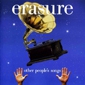 MP3 альбом: Erasure (2003) OTHER PEOPLE`S SONG MP3 альбом: Erasure (2003) OTHER PEOPLE`S SONG