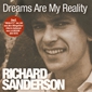 MP3 альбом: Richard Sanderson (2005) DREAMS ARE MY REALITY MP3 альбом: Richard Sanderson (2005) DREAMS ARE MY REALITY
