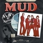 MP3 альбом: Mud (2004) A`S B`S & RARITIES MP3 альбом: Mud (2004) A`S B`S & RARITIES