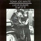 MP3 альбом: Tony Joe White (1971) LIVE IN EUROPE (Live)