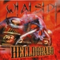 MP3 альбом: W.A.S.P. (1999) HELLDORADO MP3 альбом: W.A.S.P. (1999) HELLDORADO