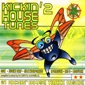 MP3 альбом: VA Kickin' House Tunes (1997) VOL.2 MP3 альбом: VA Kickin' House Tunes (1997) VOL.2