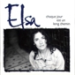 MP3 альбом: Elsa (2) (1996) CHAQUE JOUR EST UN LONG CHEMIN MP3 альбом: Elsa (2) (1996) CHAQUE JOUR EST UN LONG CHEMIN