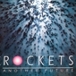 MP3 альбом: Rockets (1992) ANOTHER FUTURE MP3 альбом: Rockets (1992) ANOTHER FUTURE