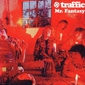 MP3 альбом: Traffic (1967) Mr.FANTASY