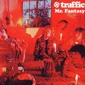 MP3 альбом: Traffic (1967) Mr.FANTASY MP3 альбом: Traffic (1967) Mr.FANTASY