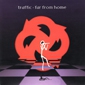 MP3 альбом: Traffic (1994) FAR FROM HOME MP3 альбом: Traffic (1994) FAR FROM HOME