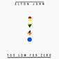MP3 альбом: Elton John (1983) TOO LOW FOR ZERO
