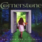 MP3 альбом: Cornerstone (2003) ONCE UPON OUR YESTERDAYS MP3 альбом: Cornerstone (2003) ONCE UPON OUR YESTERDAYS