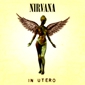 MP3 альбом: Nirvana (1993) IN UTERO MP3 альбом: Nirvana (1993) IN UTERO