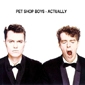 MP3 альбом: Pet Shop Boys (1987) ACTUALLY MP3 альбом: Pet Shop Boys (1987) ACTUALLY