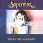MP3 альбом: Supermax (1981) MEETS THE ALMIGHTY MP3 альбом: Supermax (1981) MEETS THE ALMIGHTY