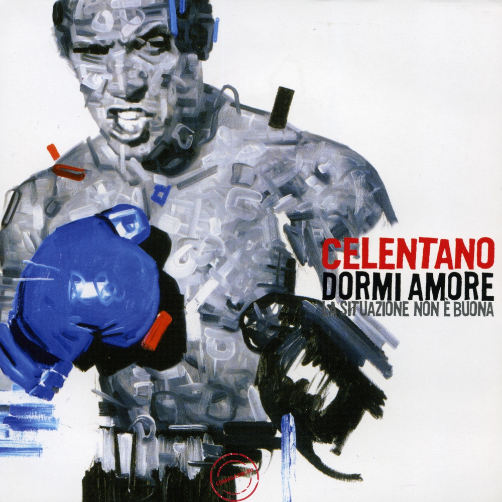 MP3 альбом: Adriano Celentano (2007) Dormi Amore La Situazione Non E Buona MP3 альбом: Adriano Celentano (2007) Dormi Amore La Situazione Non E Buona