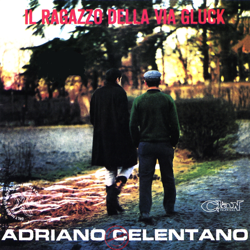 MP3 альбом: Adriano Celentano (1966) Il Ragazzo Della Via Gluck MP3 альбом: Adriano Celentano (1966) Il Ragazzo Della Via Gluck