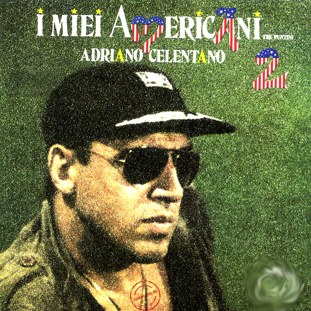 MP3 альбом: Adriano Celentano (1986) I Miei Americani 2 MP3 альбом: Adriano Celentano (1986) I Miei Americani 2