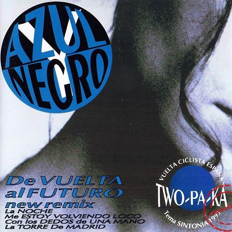 MP3 альбом: Azul Y Negro (1993) De Vuelta Al Futuro 1 MP3 альбом: Azul Y Negro (1993) De Vuelta Al Futuro 1