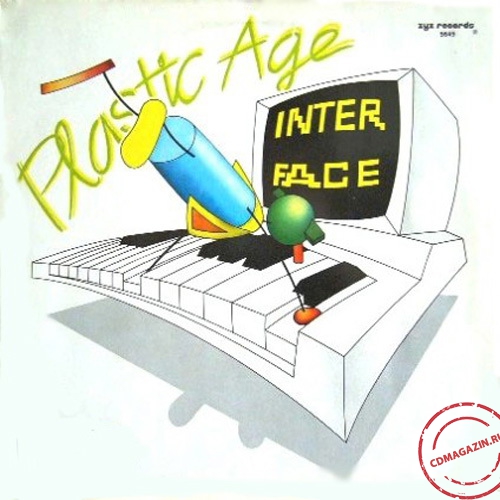 MP3 альбом: Interface (1987) PLASTIC AGE (12''Maxi-Single) MP3 альбом: Interface (1987) PLASTIC AGE (12''Maxi-Single)