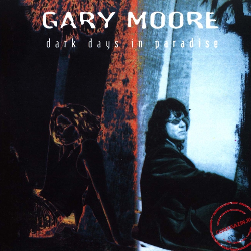 MP3 альбом: Gary Moore (1997) DARK DAYS IN PARADISE MP3 альбом: Gary Moore (1997) DARK DAYS IN PARADISE