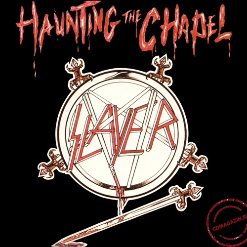 MP3 альбом: Slayer (1984) HAUNTING THE CHAPEL (EP) MP3 альбом: Slayer (1984) HAUNTING THE CHAPEL (EP)