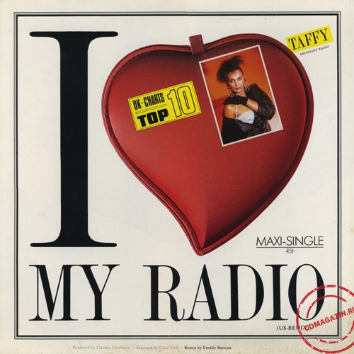 MP3 альбом: Taffy (1985) I LOVE MY RADIO (MIDNIGHT RADIO) (12''Maxi-Single)