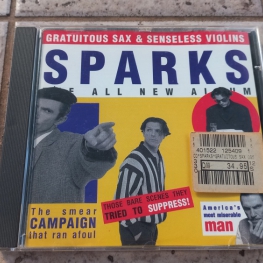 Audio CD: Sparks (1994) Gratuitous Sax & Senseless Violins