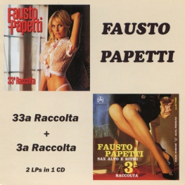 Audio CD: Fausto Papetti (1981) 33ª Raccolta + 3ª Raccolta