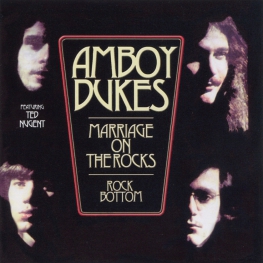 Audio CD: Amboy Dukes (1970) Marriage On The Rocks & Rock Bottom