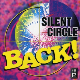 Audio CD: Silent Circle (1994) Back!