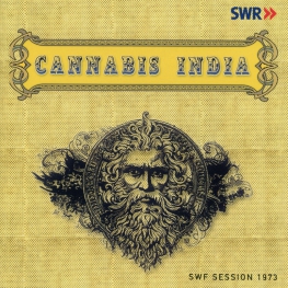 Audio CD: Cannabis India (1973) SWF Session 1973