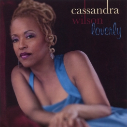 Audio CD: Cassandra Wilson (2008) Loverly